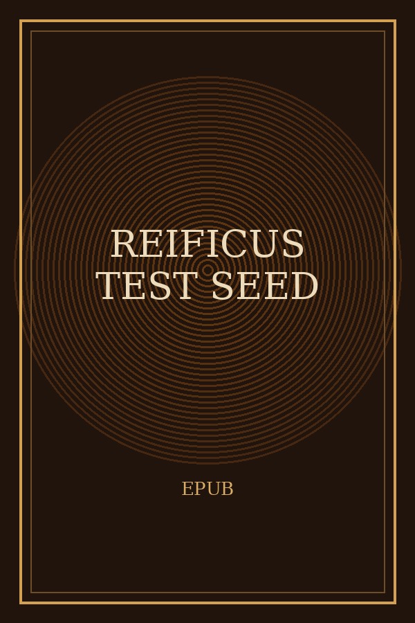 Reificus Test Seed cover